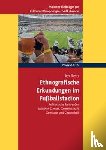 Bowry, Jaya - Ethnografische Erkundungen im Fußballstadion