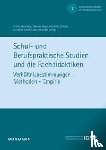  - Schul- und Berufspraktische Studien und die Fachdidaktiken