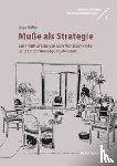 Wilke, Inga - Muße als Strategie