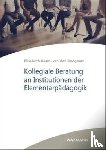 Asam-van den Boogaart, Elisabeth - Kollegiale Beratung an Institutionen der Elementarpädagogik