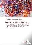 Lipkowski, Eva, Schüller, Liane - Deutschunterricht und Inklusion