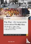 Franke, Issa - Hip-Hop - die vergessene Generation Westberlins