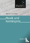  - Musik und Kontingenz