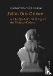  - Julius Otto Grimm - ein Komponist und Dirigent des Brahms-Kreises