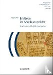 Frei, Mario - Erklären im Musikunterricht