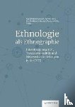  - Ethnologie als Ethnographie