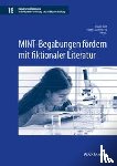  - MINT-Begabungen fördern mit fiktionaler Literatur