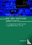  - Der Welt abhanden gekommen?