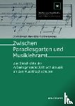 Nimczik, Ortwin, Schäfer-Lembeck, Hans-Ulrich - Zwischen Paradiesgarten und Musiklehramt