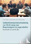 Fiedler, Daniela, Doerfel-Baasen, Dorothee, Bähker, Stephanie - Selbstkompetenztraining zur Förderung von Begabungen im Jugendalter