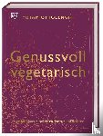 Ottolenghi, Yotam - Genussvoll vegetarisch