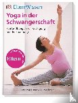 Freedman, Francoise Barbira - ElternWissen. Yoga in der Schwangerschaft