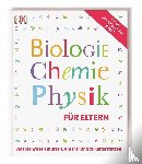  - Biologie, Chemie, Physik für Eltern