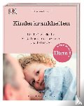 Kaye, Philippa - Eltern-Wissen. Kinderkrankheiten