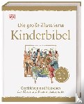  - Die große illustrierte Kinderbibel