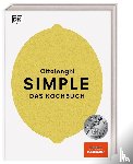 Ottolenghi, Yotam - Simple. Das Kochbuch