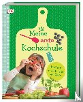  - Meine erste Kochschule