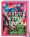 Schiffer, Maria - Eating with Africa