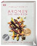 Antoniewicz, Heiko - Aromen - Das Kochbuch