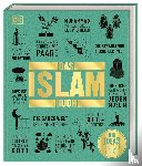 Haidrani, Salma, Tieszen, Charles, Hammond, Andrew, Turner, Colin - Big Ideas. Das Islam-Buch