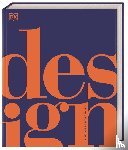 Black, Alexandra, Grant, Reg G., Kay, Ann, Wilkinson, Philip - Design