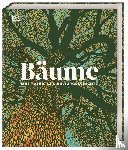 Scott, Michael, Bayton, Ross, Mikolajski, Andrew, Rushforth, Keith - Bäume - Eine Natur- und Kulturgeschichte