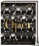 Riding, Alan, Dunton-Downer, Leslie - Die Oper