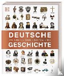 Steinacher, Roland, Donecker, Stefan, Oelze, Patrick, Domzalski, Oliver - Deutsche Geschichte