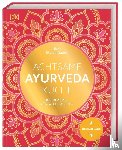 Sabnis, Nicky Sitaram - Achtsame Ayurveda-Küche