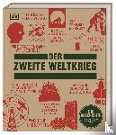 Gilbert, Adrian, Adams, Simon, Field, Jacob, Farndon, John - Big Ideas. Der Zweite Weltkrieg