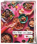  - Die Welt isst bunt