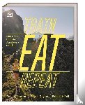 Dogum, Feride, Hofstetter, Dani, Häfeli, Fabian - Train, Eat, Repeat