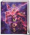 Beall, Abigail, Eales, Philip, Sparrow, Giles, Kennett, Carolyn - Kosmos - Wunderwelt des Universums