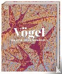 Hume, Rob - Vögel - Eine Natur- und Kulturgeschichte