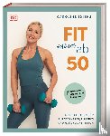 Idiens, Caroline - Fit nicht erst ab 50