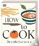  - How to Cook