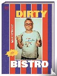 Strohe, Max - Dirty Bistro