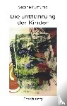 Purfurst, Sabine - Die Entfuhrung der Kinder