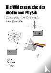 Steffler, Ralf - Die Widerspruche der modernen Physik