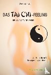 Eydt, Christoph - Das Tai Chi-Feeling