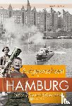 Schöttke, Gerhard - Aufgewachsen in Hamburg in den 40er und 50er Jahren