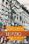 Mewes, Petra, Rössler, Reinhard - Aufgewachsen in Leipzig in den 40er & 50er Jahren