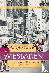 Mende, Petra - Aufgewachsen in Wiesbaden in den 60er & 70er Jahren