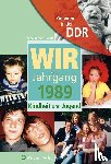 Brandt, Leon Andrea - Geboren in der DDR. Wir vom Jahrgang 1989 Kindheit und Jugend