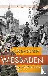 Mende, Petra - Aufgewachsen in Wiesbaden in den 40er & 50er Jahren