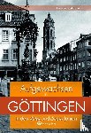 Hildebrandt, Cornelie - Aufgewachsen in Göttingen in den 40er und 50er Jahren