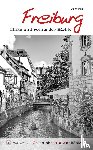 Wehrle, Ute - Geschichten und Anekdoten aus Freiburg