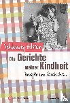 Sieck, Annerose - Schleswig-Holstein - Die Gerichte meiner Kindheit