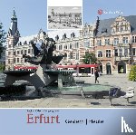 Söffker, Regina - Erfurt - gestern und heute