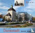 Witt, Rainer - Darmstadt - gestern und heute